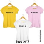 Ka haal ba ladies T-Shirt Pack of 3