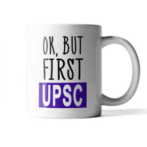 ok-but-first-upsc-mug